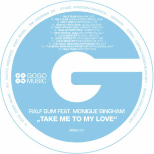 Ralf Gum - Take Me To My Love