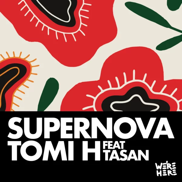 Tomi H & Tasan - Supernova