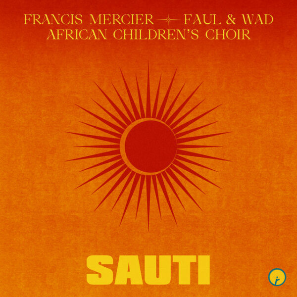 Francis Mercier - Sauti