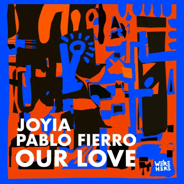 Pablo Fierro - Our Love