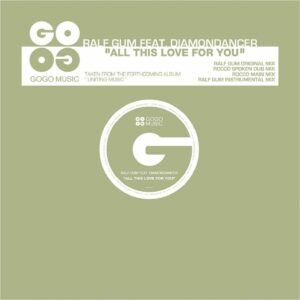 Ralf Gum - All This Love For You