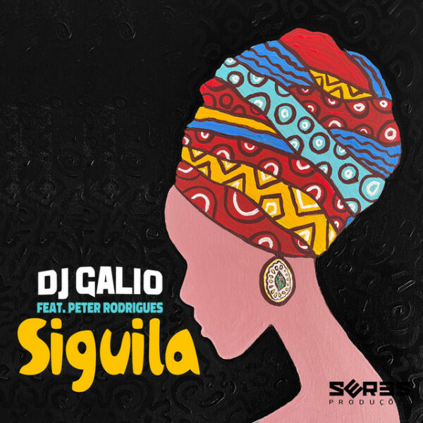 DJ Galio - Siguila