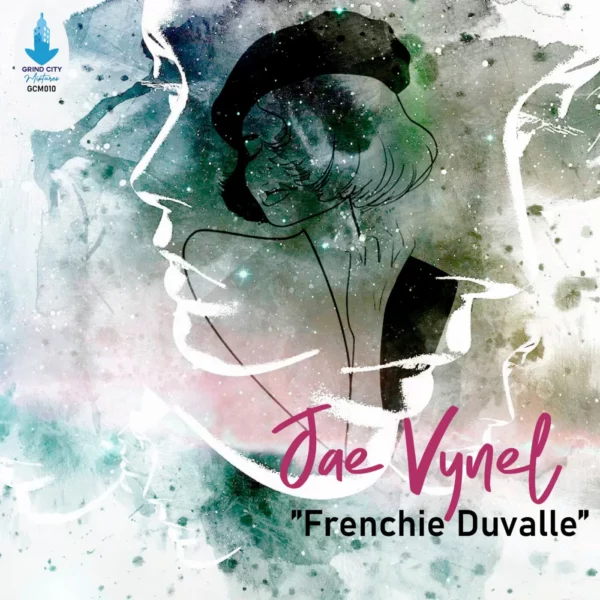 Jae Vynel - Frenchie Duvalle