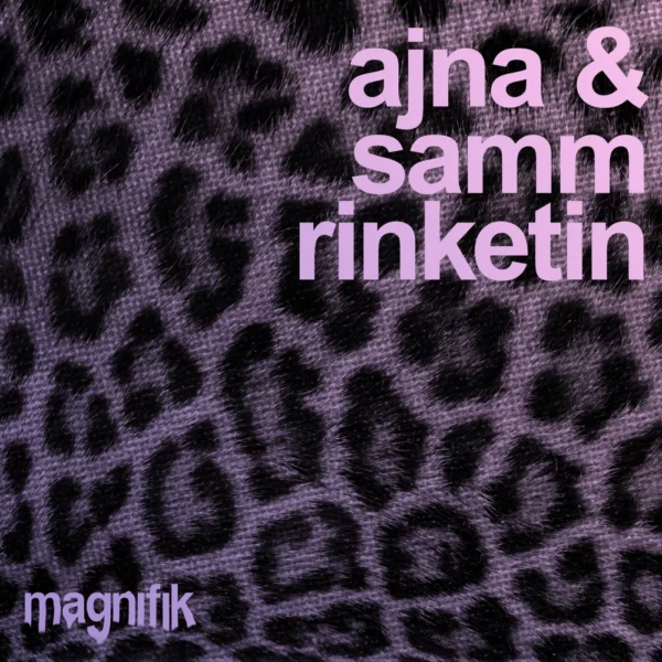 Ajna (BE) & Samm (BE) - Rinketin