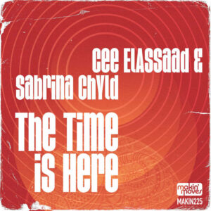 Cee ElAssaad - The Time Is Here