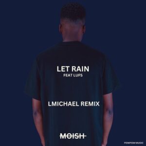Moish - Let Rain