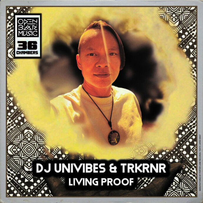 DJ Univibes - Living Proof