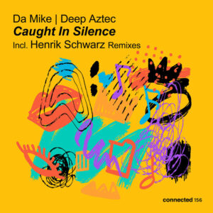 Da Mike - Caught In Silence
