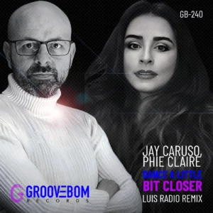 Luis Radio - Dance A Little Bit Closer