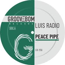 Luis Radio - Peace Pipe