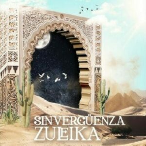 Sinvergüenza - Zuleika
