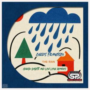 Carlos Francisco - The Rain