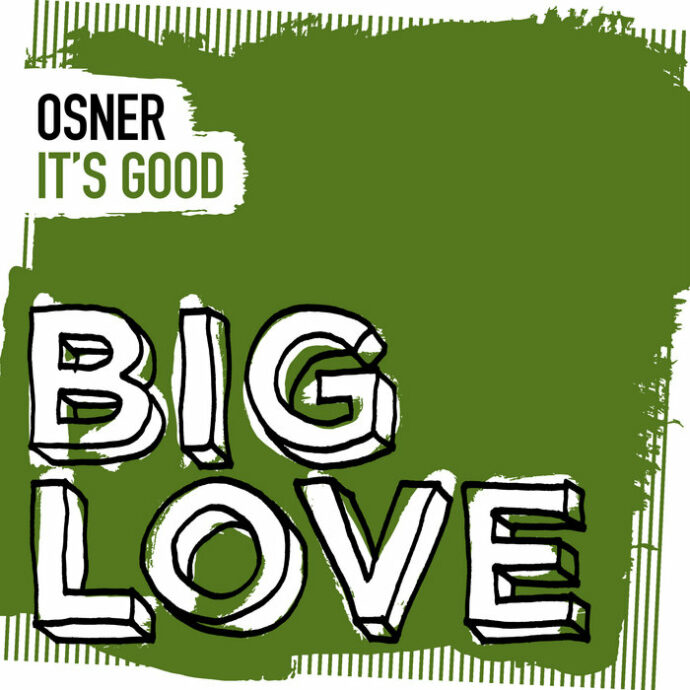 Osner - It's Good