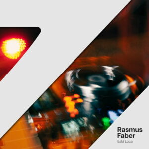 Rasmus Faber - Está Loca