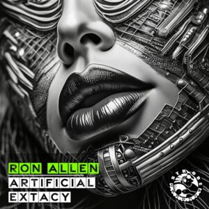 Ron Allen - Artificial Extacy