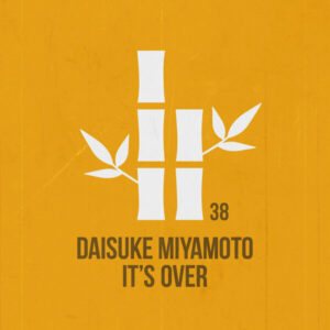 Daisuke Miyamoto - It's Over