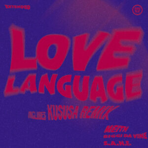 Meith & Biggi Da Vine - Love Language