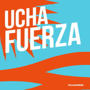 Ucha - Fuerza