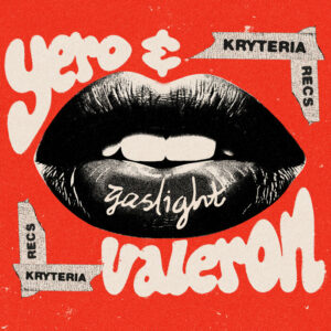 Yero & Valeron - Gaslight