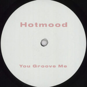 Hotmood - You Groove Me