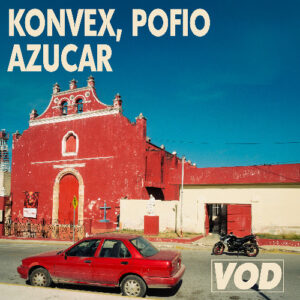 Konvex (FR) - Azucar