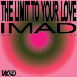 Imad - The Limit To Your Love