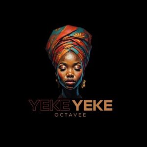 Octavee - Yeke Yeke