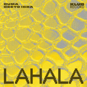 Ruma - Lahala