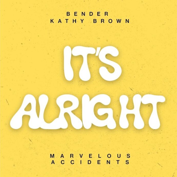 Bender - It's Alright