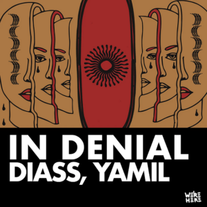 Diass & Yamil - In Denial