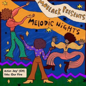 Jay' (CH) - Our Fire