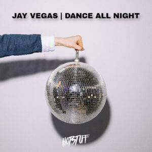 Jay Vegas - Dance All Night
