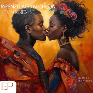 Kevin Kinembe - Mpenzi Lago Ni Chuda