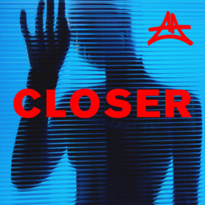 Adriatique - Closer