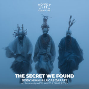 Jessy Nimni & Lucas Zarate - The Secret We Found