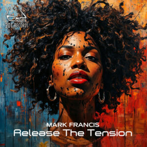 Mark Francis - Release The Tension