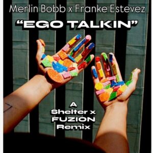 Merlin Bobb - Ego Talkin
