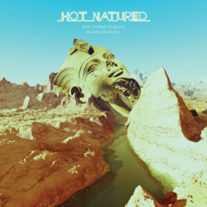 Hot Natured - Reverse Skydiving