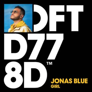 Jonas Blue - Girl