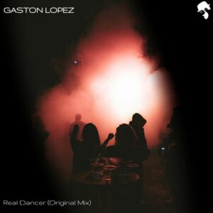 Gaston Lopez - Real Dancer