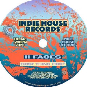 II Faces - First Thing First