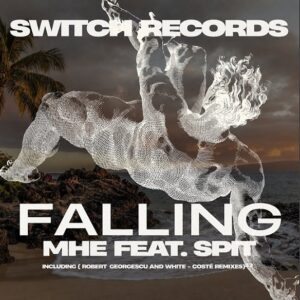 Spit & MHE – Falling