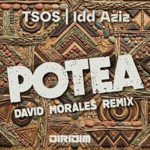 Tsos & Idd Aziz - Potea