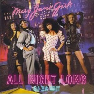 Mary Jane Girls - All Night Long