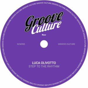 Luca Olivotto - Step To The Rhythm