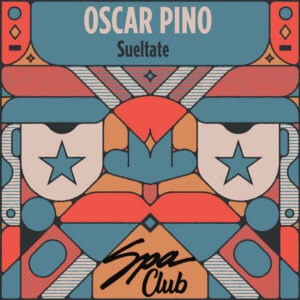 Oscar Pino - Suéltate