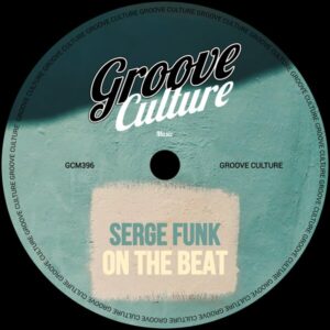 Serge Funk - On The Beat