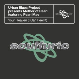 Urban Blues Project - Your Heaven