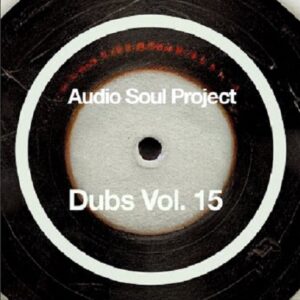 Audio Soul Project - Fascinated Dub