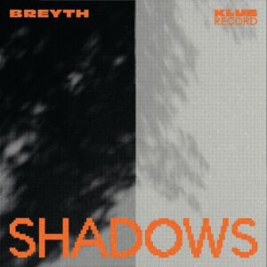 Breyth - Shadows